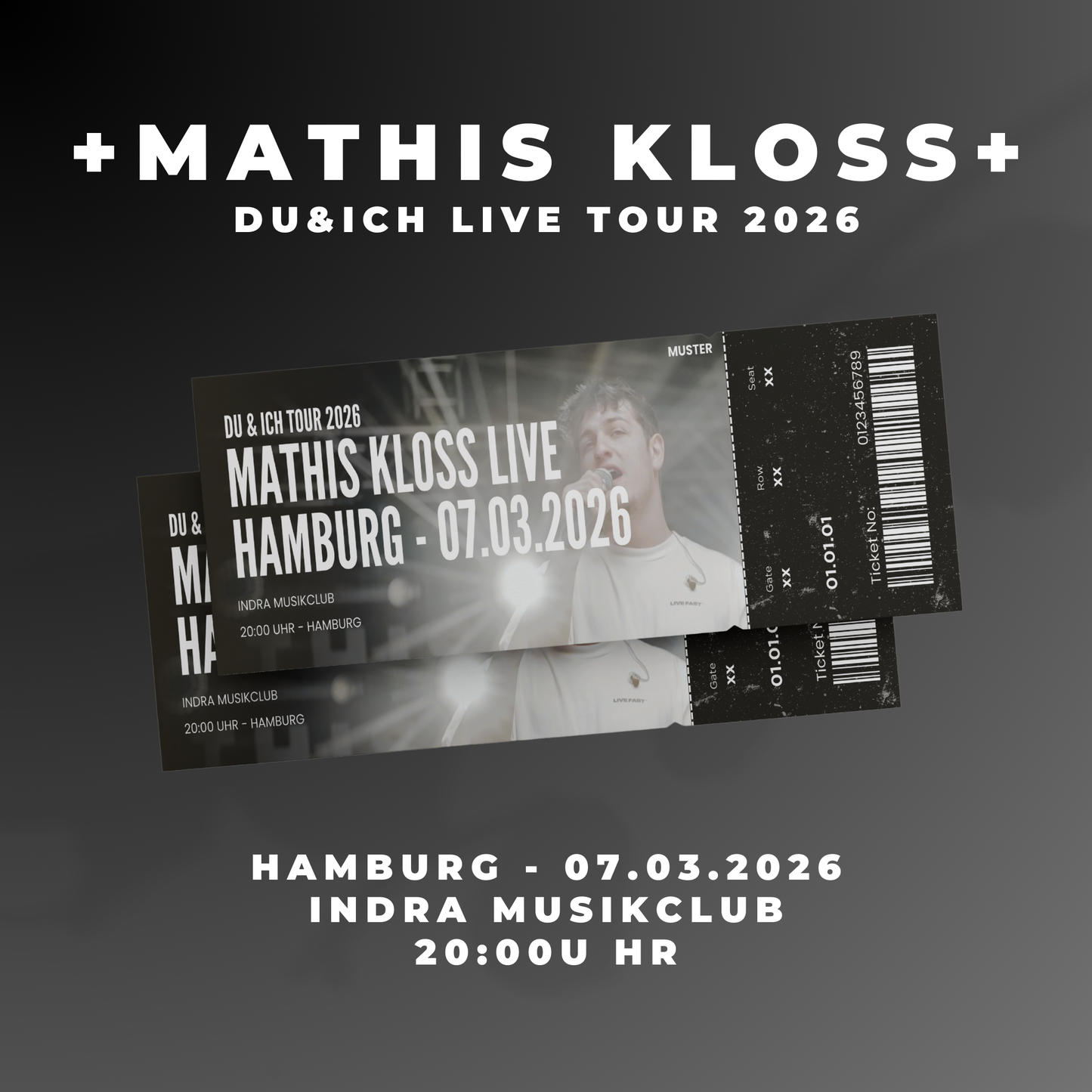 Mathis Kloss – DU&ICH Tour 2026 - HAMBURG 07.03.2026 - Online Ticket