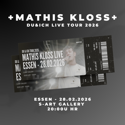 Mathis Kloss – DU&ICH Tour 2026 - ESSEN 28.02.26 - Online Ticket